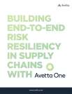Building End-to-End Risk Resiliency in Supply Chains