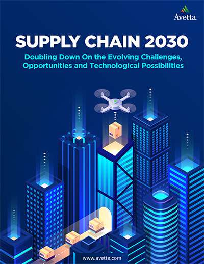 Supply Chain 2030: Evolving Challenges & Solutions
