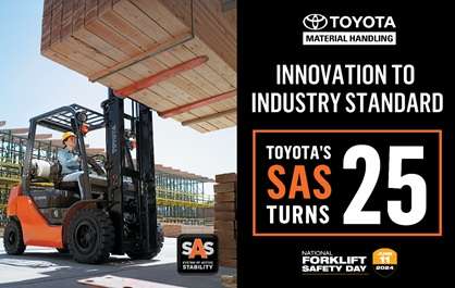 Toyota Material Handling celebrates 25th anniversary of SAS during National Forklift Safety Day